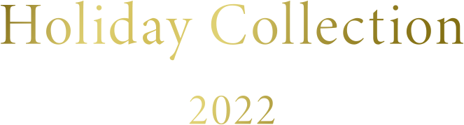 Holiday Collection 2022